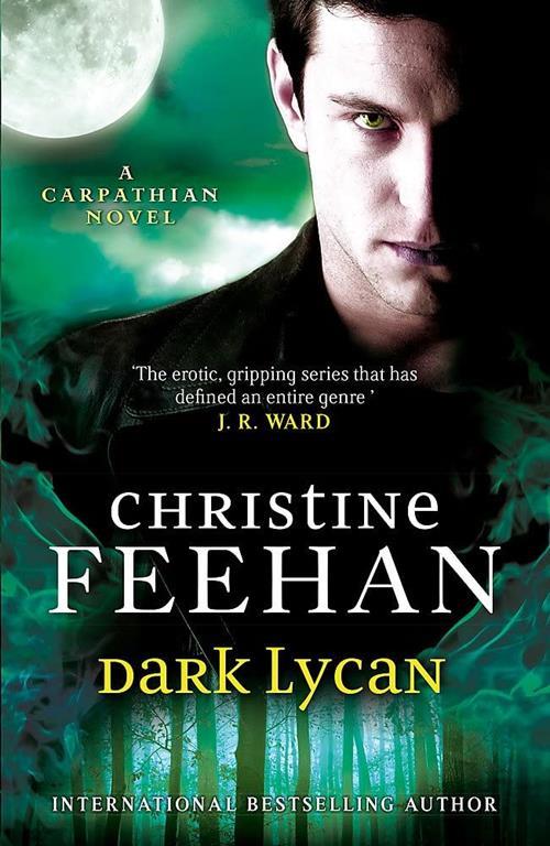 Dark Lycan: Number 24 in series ('Dark' Carpathian)