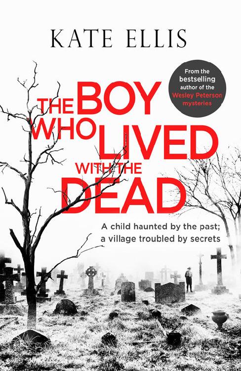 The boy who lived with the dead