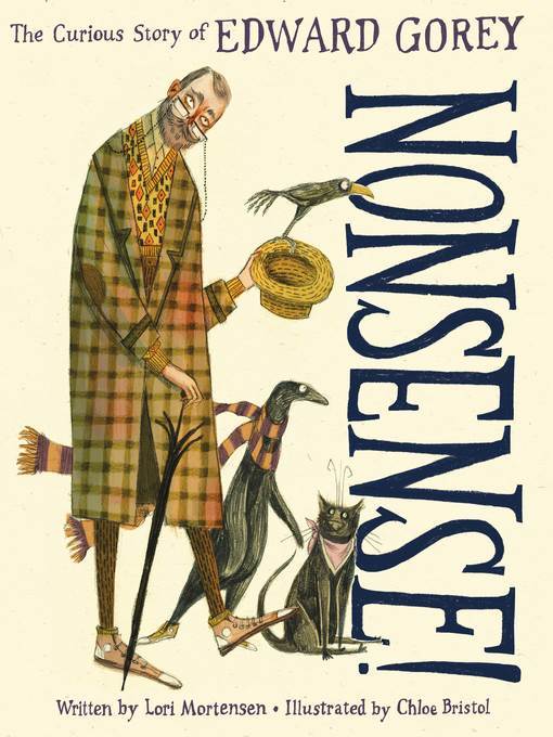 Nonsense! the Curious Story of Edward Gorey