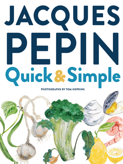 Jacques Pépin Quick & Simple