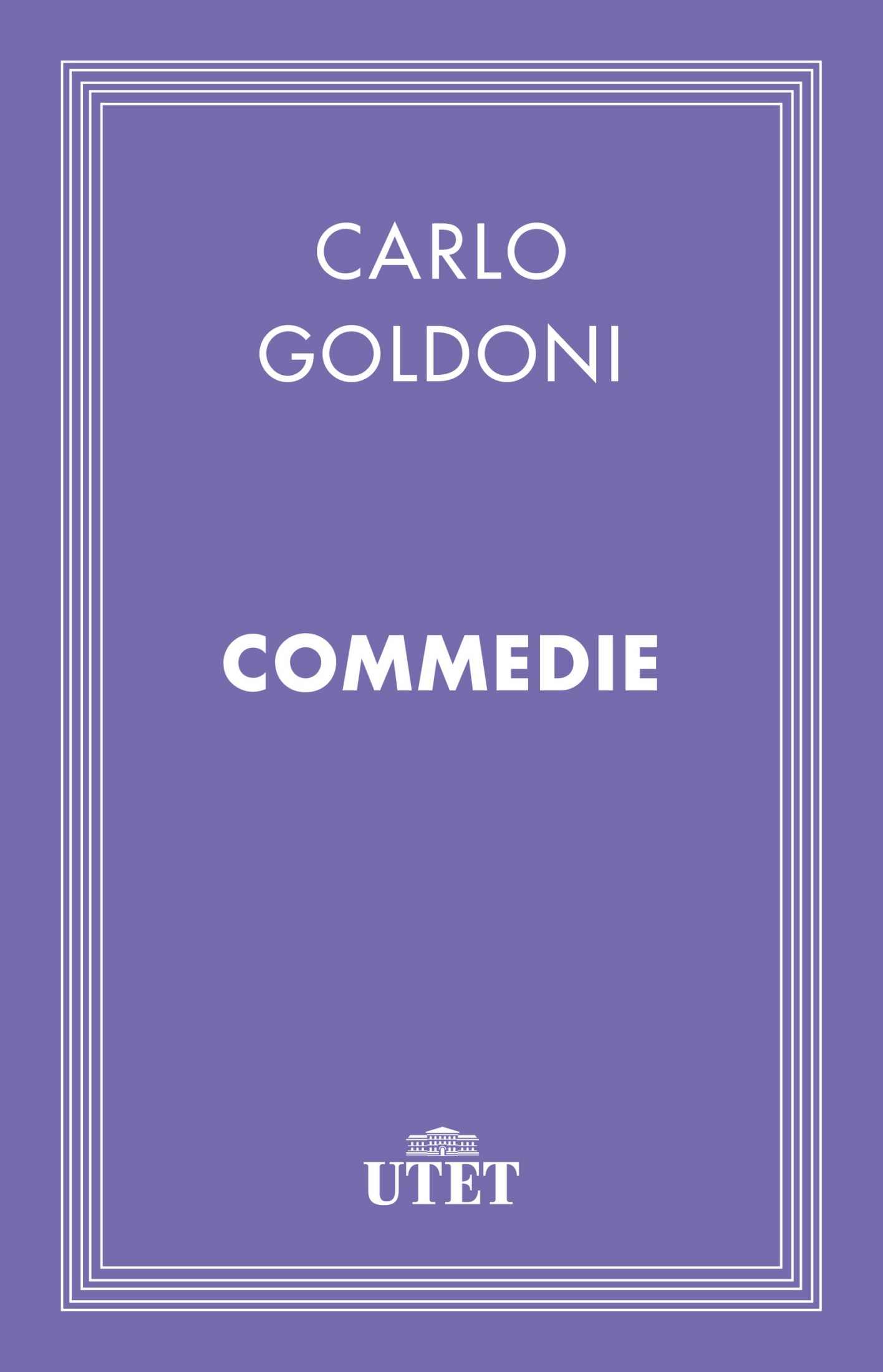 Raccola Completa Delle Commedie Di Carlo Goldoni, Vol. 28 (Classic Reprint)