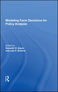 Modeling Farm Decisions for Policy Analysis