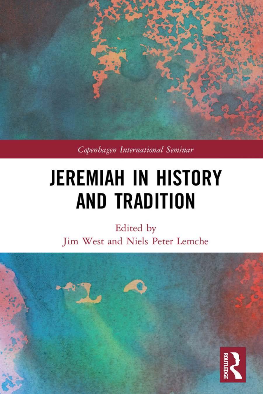 Jeremiah in History and Tradition