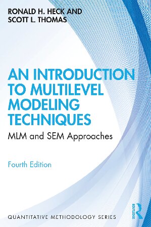 An Introduction to Multilevel Modeling Techniques