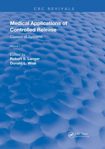 Medical Applications of Controlled Release