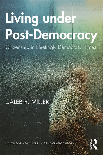 Living Under Post-Democracy