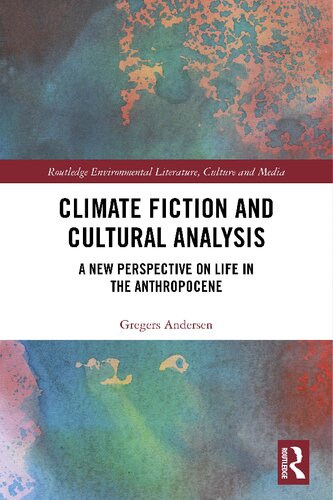 Climate Fiction and Cultural Analysis