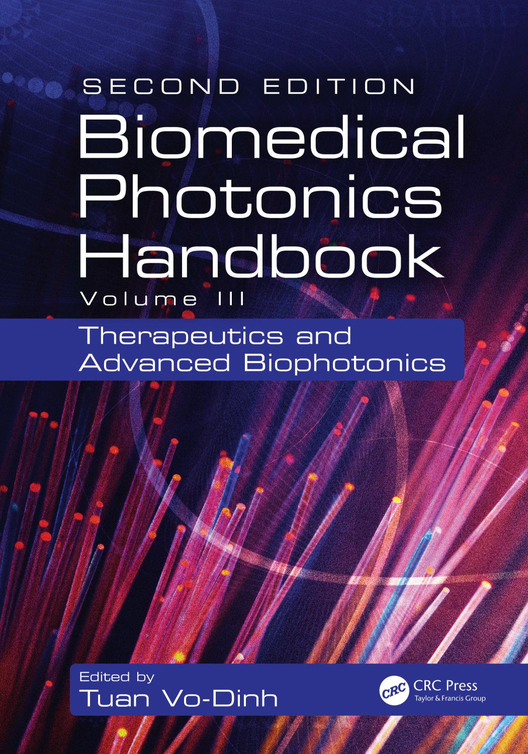 Biomedical Photonics Handbook: Therapeutics and Advanced Biophotonics