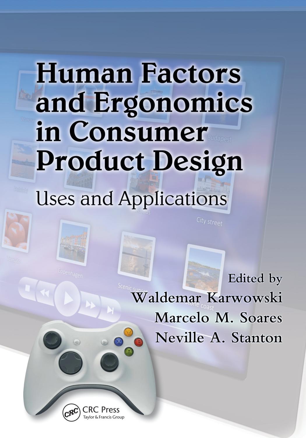 Human Factors and Ergonomics in Consumer Product Design