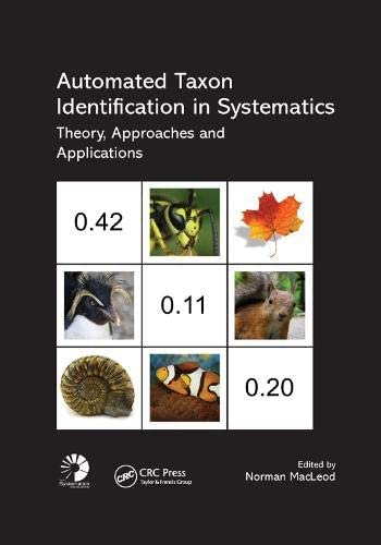 Automated Taxon Identification in Systematics: Theory, Approaches and Applications (Systematics Association Special Volume)