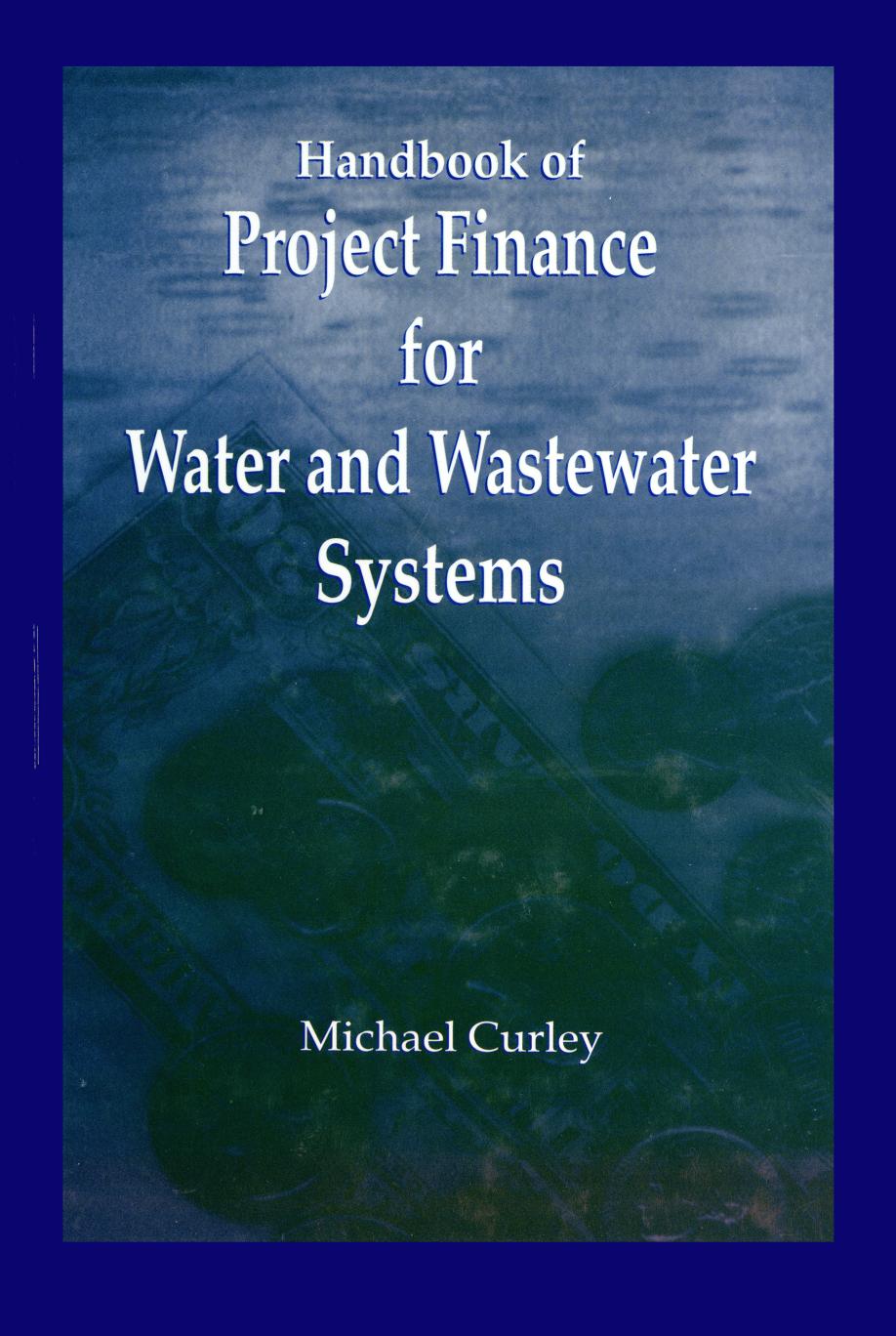 Handbook of Project Finance for Water and Wastewater Systems