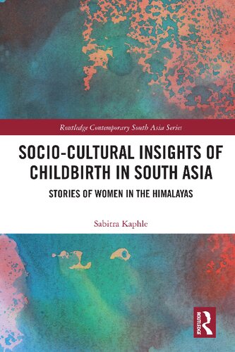 Socio-Cultural Insights of Childbirth in South Asia