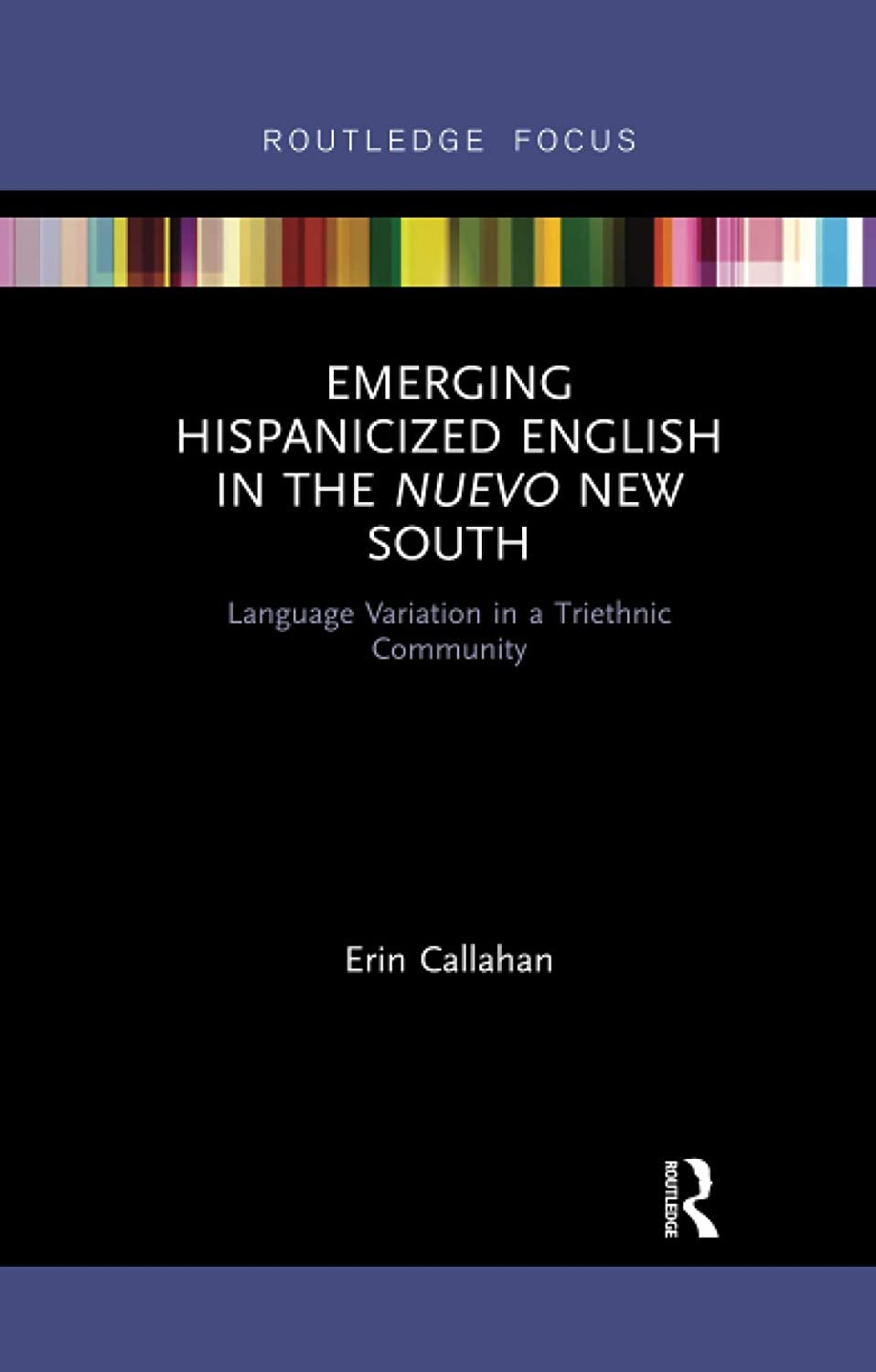 Emerging Hispanicized English in the Nuevo New South