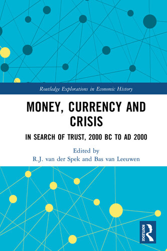 Money, Currency and Crisis