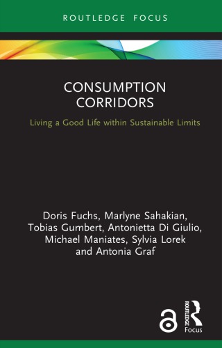 Consumption corridors living a good life within sustainable limits