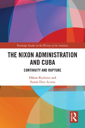 The Nixon Administration and Cuba