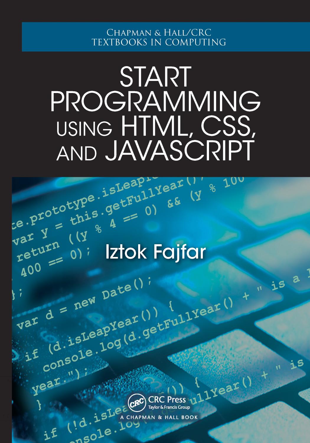 Start Programming Using HTML, CSS, and JavaScript