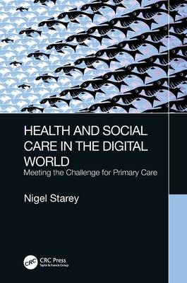 Health and Social Care in the Digital World