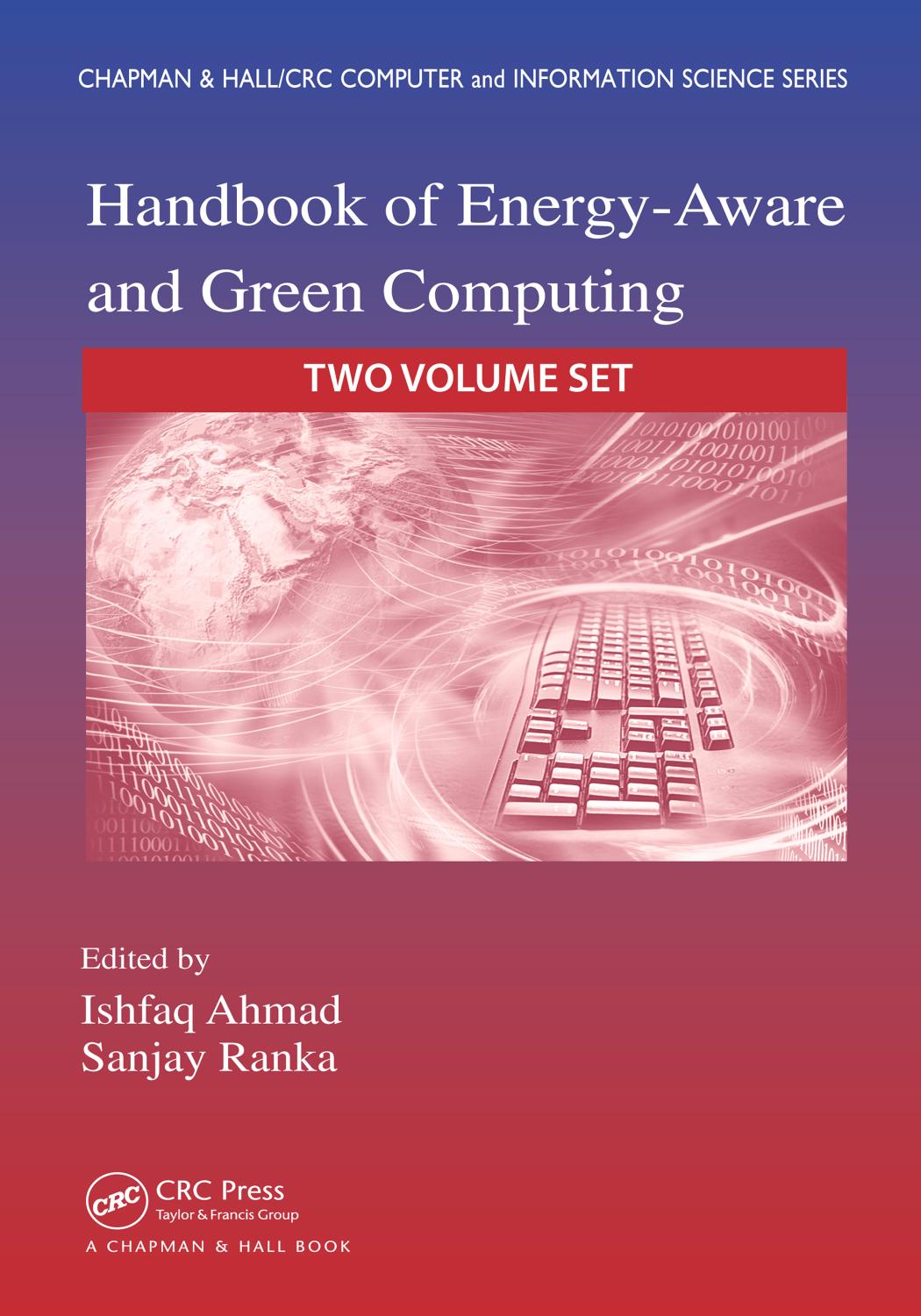 Handbook of Energy-Aware and Green Computing, Volume 2