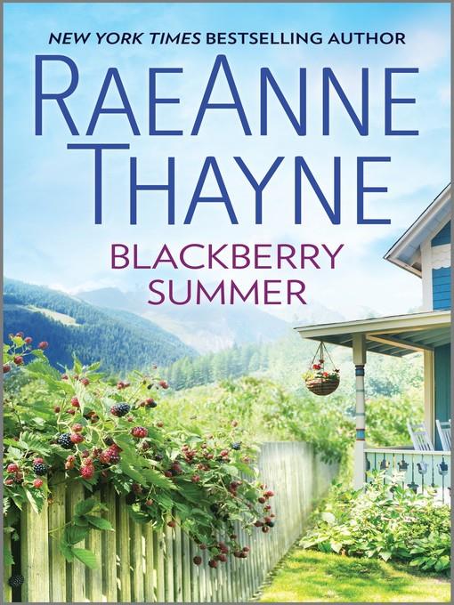 Blackberry Summer--A Clean & Wholesome Romance