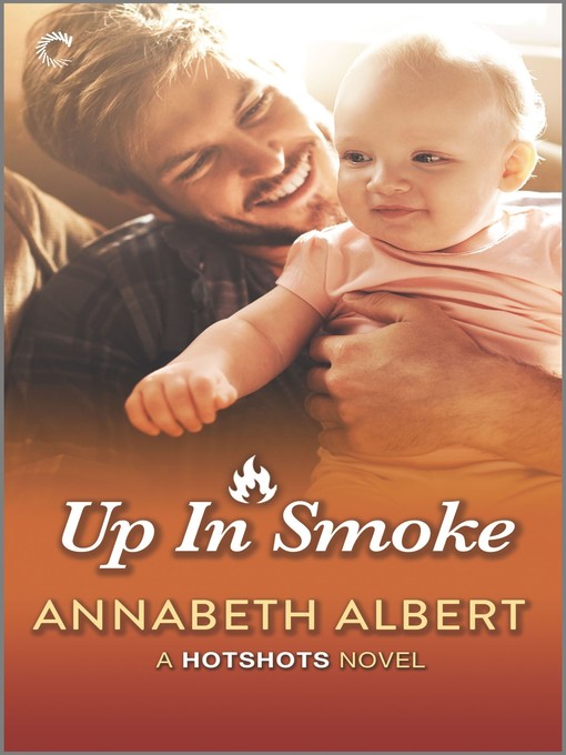 Up in Smoke--A Gay Firefighter Romance