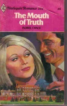 The Mouth of Truth (Harlequin Romance 2114)