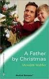 A Father by Christmas (Medical Romance, #281)