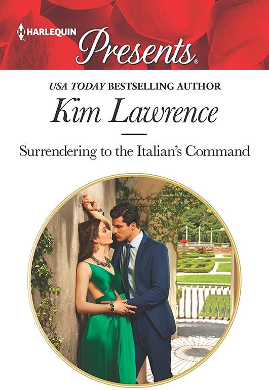 Surrendering to the Italian's Command (Harlequin Presents)