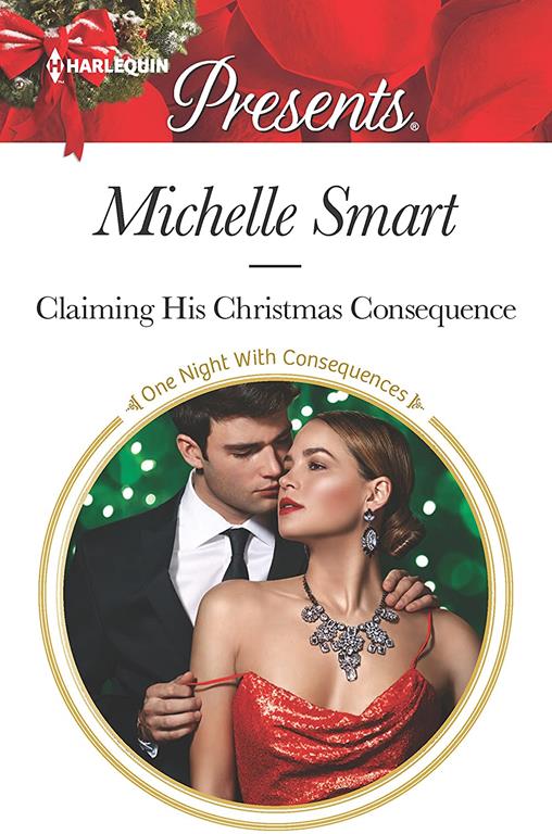 Claiming His Christmas Consequence: A Passionate Christmas Romance (One Night With Consequences)