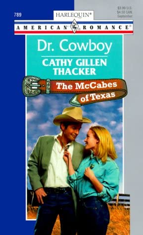 Dr Cowboy  (The Mccabes Of Texas)