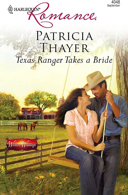 Texas Ranger Takes a Bride