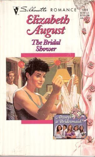 Bridal Shower (Always A Bridesmaid) (Silhouette Romance)