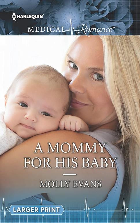 A Mommy for His Baby (Harlequin Medical Romance)