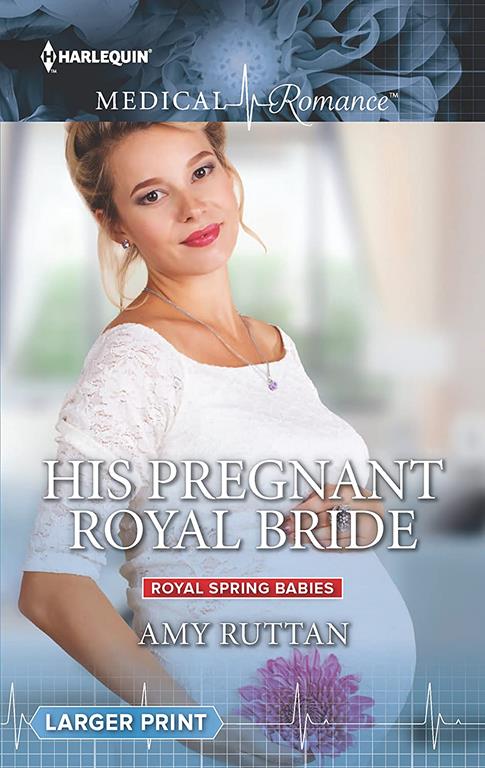 His Pregnant Royal Bride (Royal Spring Babies, 1)