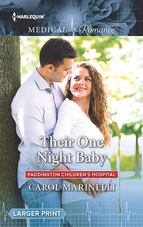 Their One Night Baby (Paddington Children's Hospital, 1)