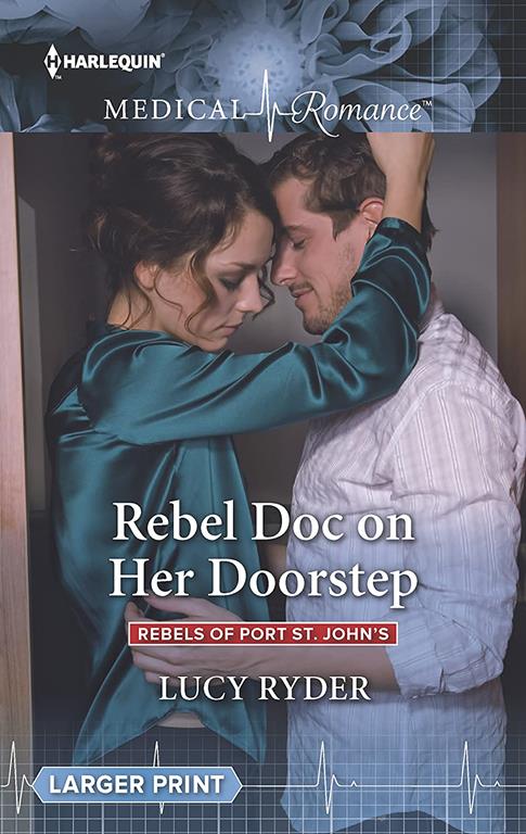 Rebel Doc on Her Doorstep (Rebels of Port St. John's)