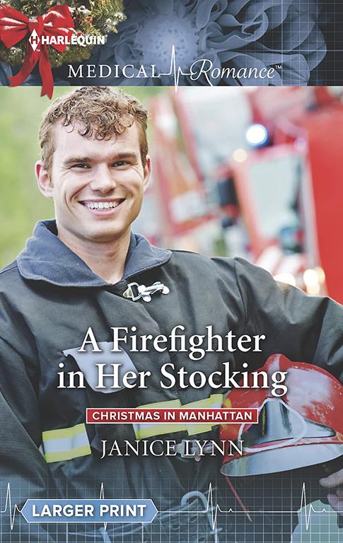 A Firefighter in Her Stocking (Christmas in Manhattan, 2)