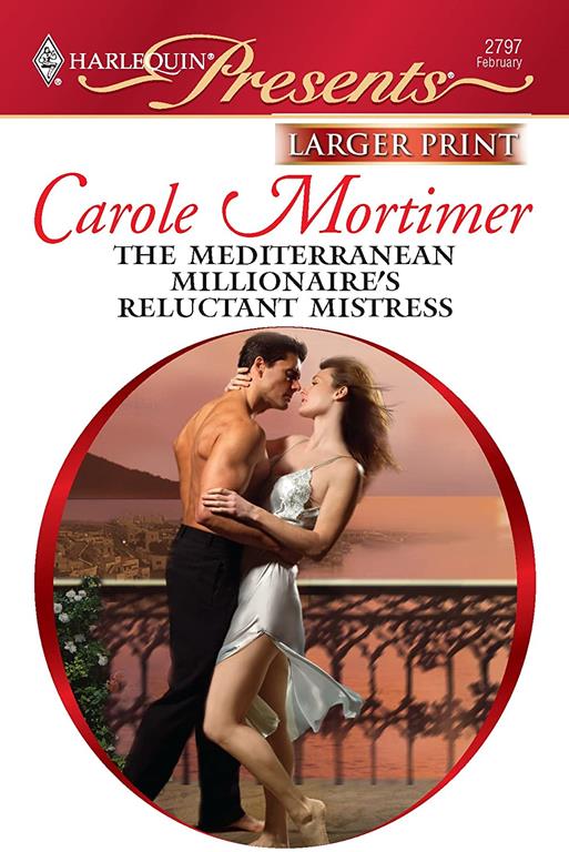 The Mediterranean Millionaire's Reluctant Mistress