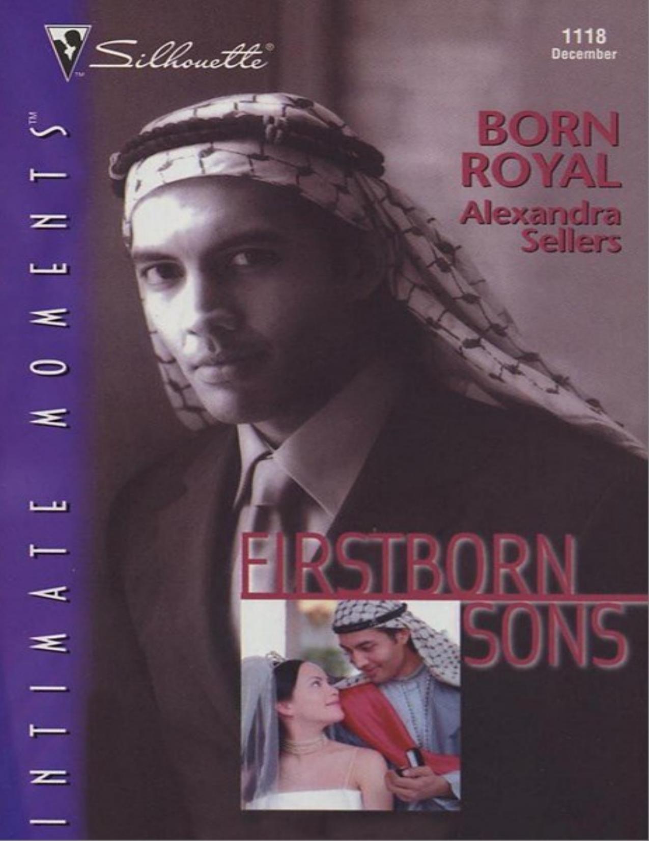 Born Royal (Firstborn Sons) (Silhouette Intimate Moments)