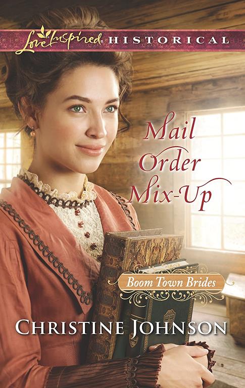 Mail Order Mix-Up (Boom Town Brides)