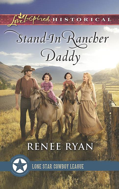 Stand-In Rancher Daddy (Lone Star Cowboy League: The Founding Years, 1)