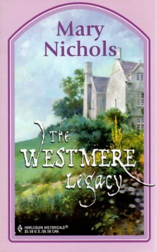 The Westmere Legacy (Harlequin Historicals)