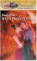 With Private Eyes (Dynasties: The Barones)