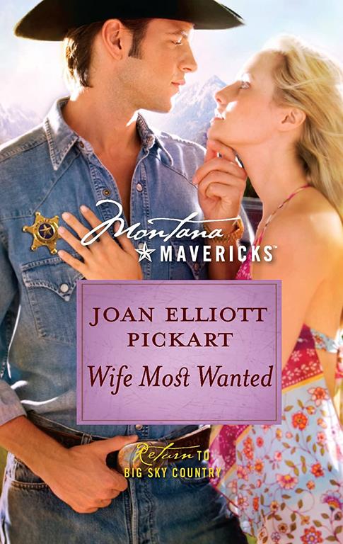 Wife Most Wanted (Montana Mavericks)