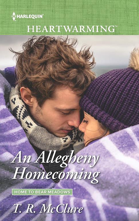 An Allegheny Homecoming (Home to Bear Meadows, 2)