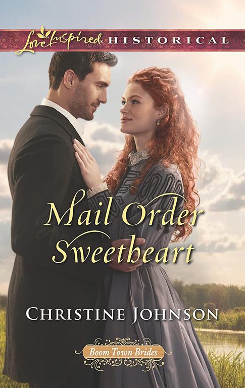 Mail Order Sweetheart (Boom Town Brides)