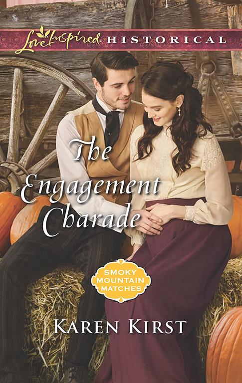 The Engagement Charade (Smoky Mountain Matches)