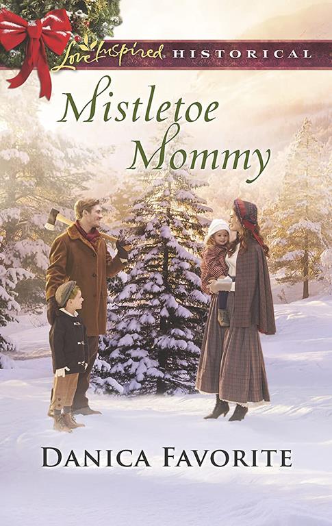 Mistletoe Mommy (Love Inspired Historical)