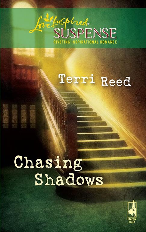 Chasing Shadows (The Chase Series, Book 1) (Steeple Hill Love Inspired Suspense #171)