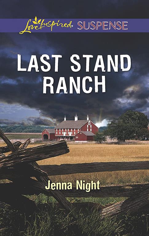 Last Stand Ranch (Love Inspired Suspense)